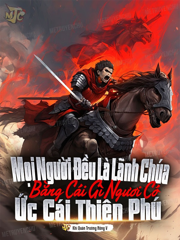 Mọi Người Đều Là Lãnh Chúa, Bằng Cái Gì Ngươi Có Ức Cái Thiên Phú