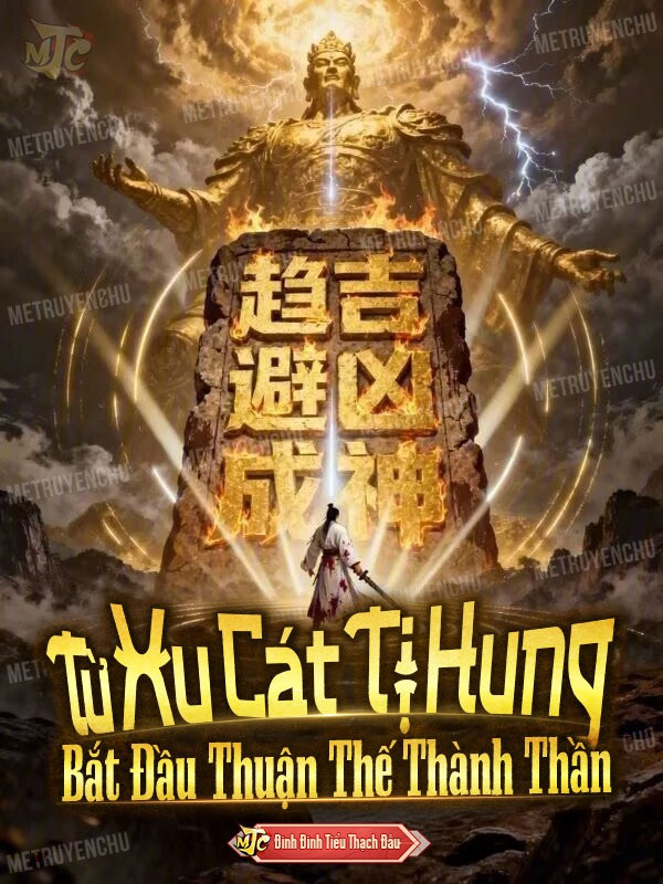 Từ Xu Cát Tị Hung Bắt Đầu Thuận Thế Thành Thần